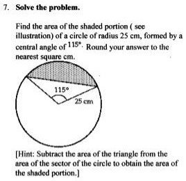 SOLVED: Find the area of the shaded portion (illustration) of a circle ...