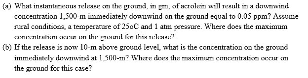 What instantaneous release on the ground in grams of acrolein will ...