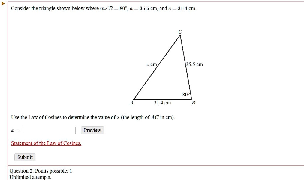 SOLVED: Consider the triangle shown below where mZB = 808 , 0 = 35.5 cm ...