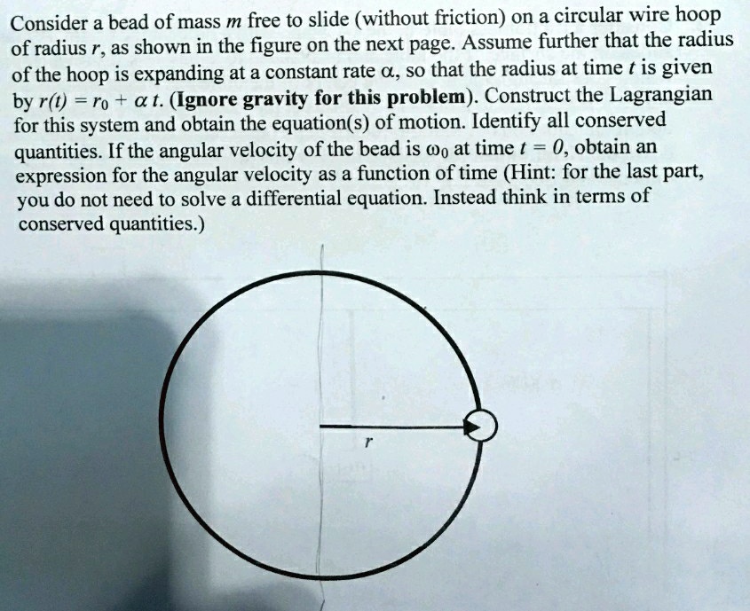 SOLVED What is the Lagrangian? Consider a bead of mass m free to slide