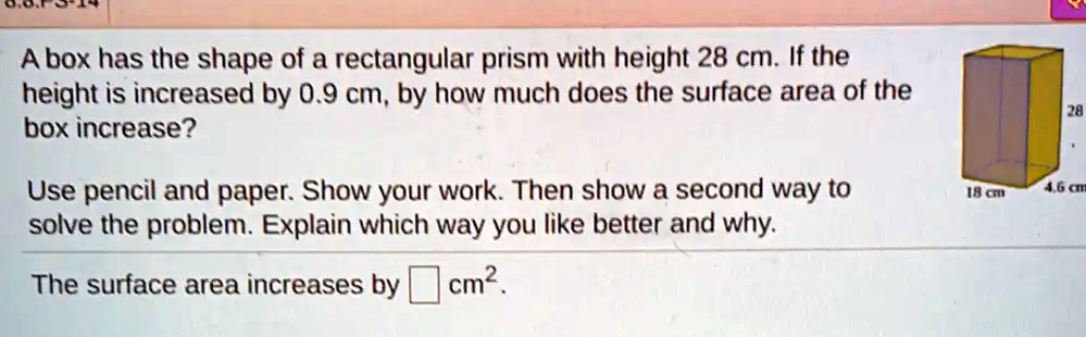 SOLVED A box has the shape of a rectangular prism with a height