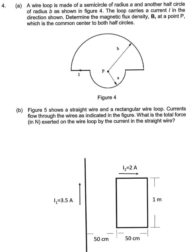 SOLVED: (a) A wire loop is made of a semicircle of radius a and another ...