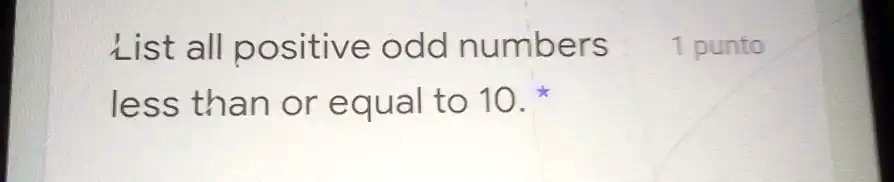 list all odd numbers less than 10