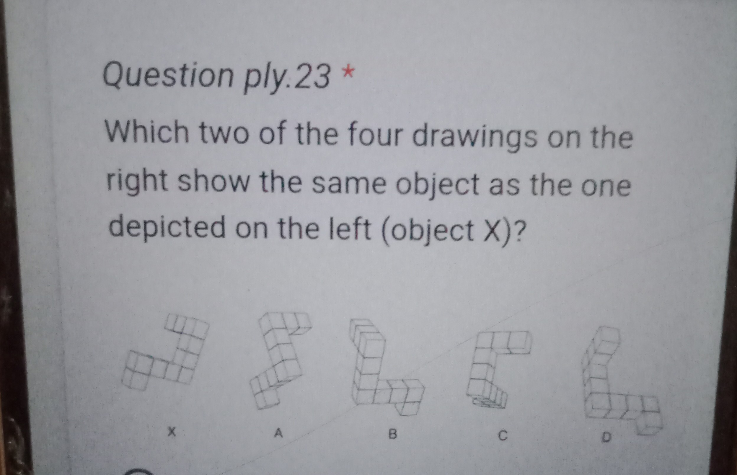 Question ply. 23 * Which two of the four drawings on the right show the ...