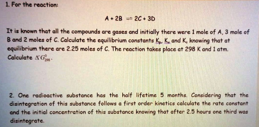 1 for the reaction 28 2c 3d it is known that all the...