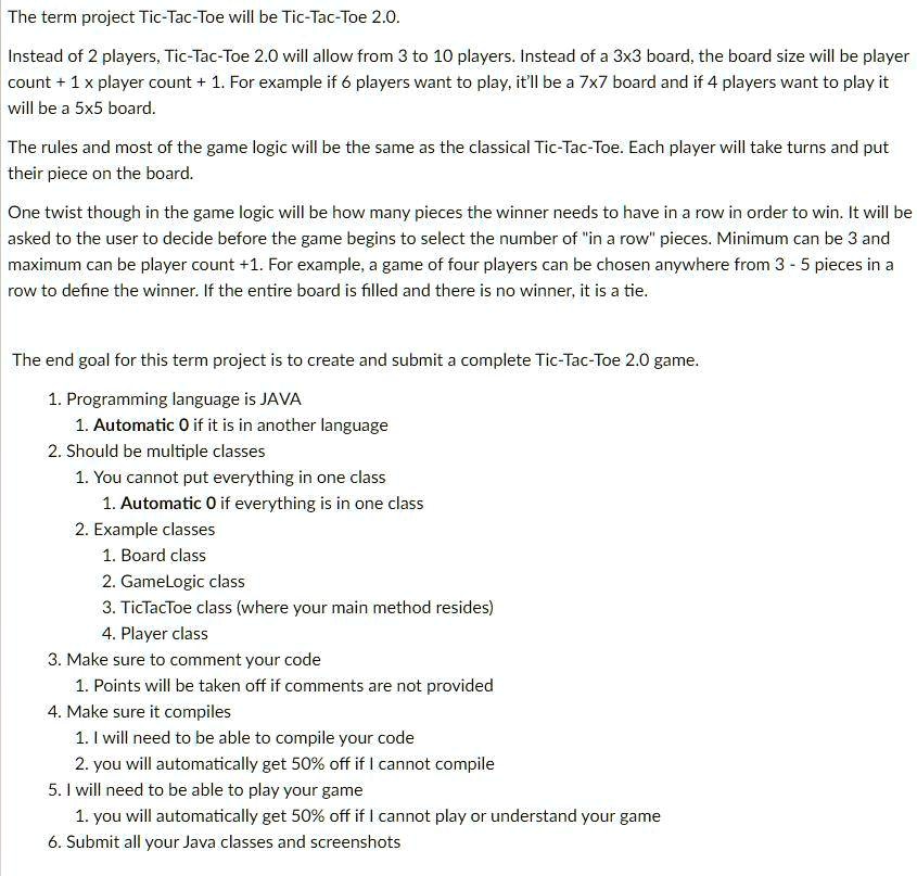 Solved The term project Tic-Tac-Toe will be Tic-Tac-Toe 2.0.