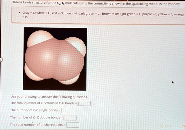 SOLVED: Draw a Lewis structure for the C2H4 molecule using the ...