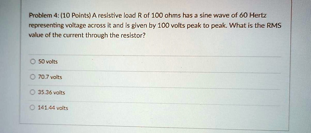 VIDEO solution: Problem 4: (10 Points) A resistive load R of 100 ohms ...