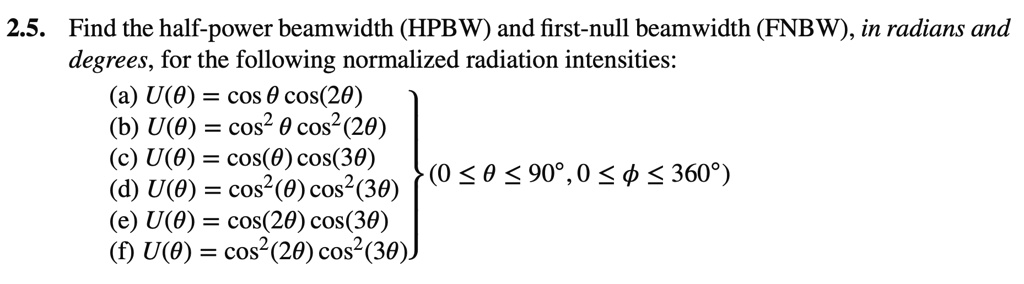 solved-2-5-find-the-half-power-beamwidth-hpbw-and-first-null