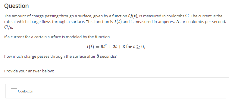 SOLVED: Question The amount of charge passing through a surface, given ...