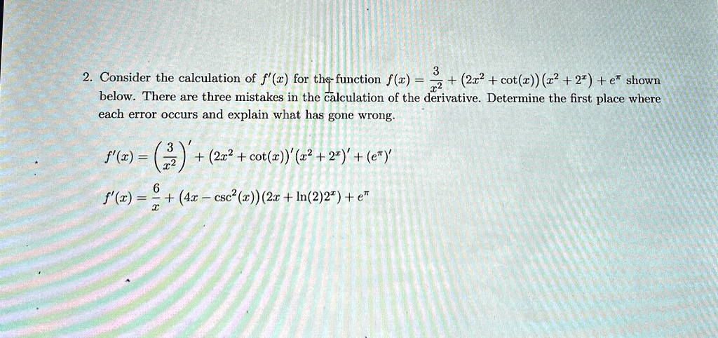 consider the calculation of fx for the function fx3x22x2cotxx22xepi ...