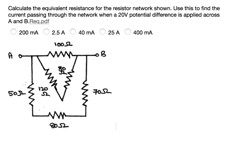 SOLVED Calculate the equivalent resistance for the resistor network