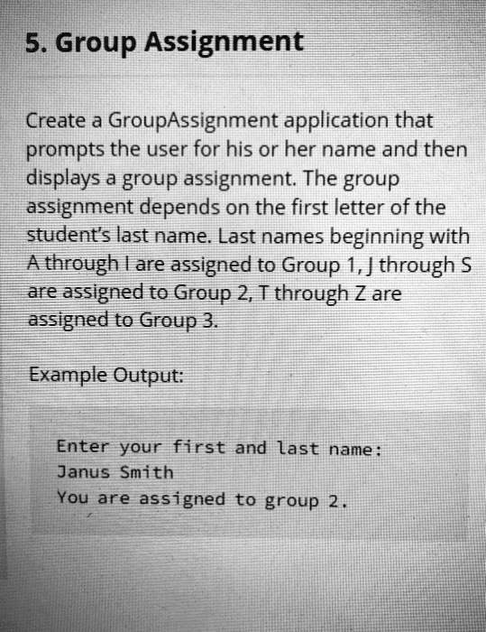 SOLVED: Group Assignment Create a Group Assignment application that ...