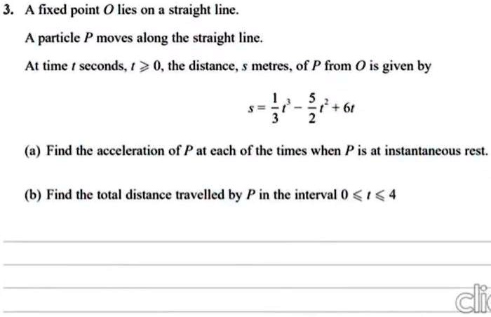 SOLVED: A fixed point O lies on a straight line. A particle P moves ...