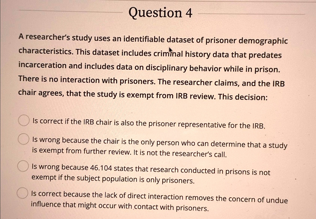 a researcher's study uses an identifiable dataset