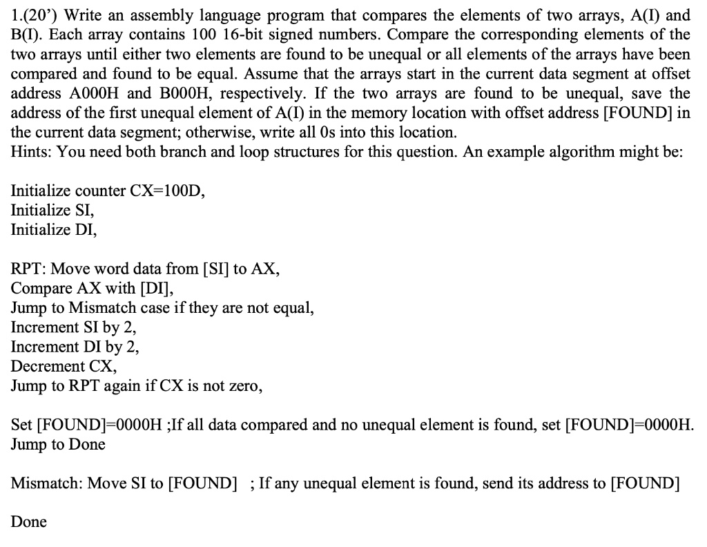 120 write an assembly language program that compares the elements of two arrays ai and bi each array contains 100 16 bit signed numbers compare the corresponding elements of the two arrays u 51659