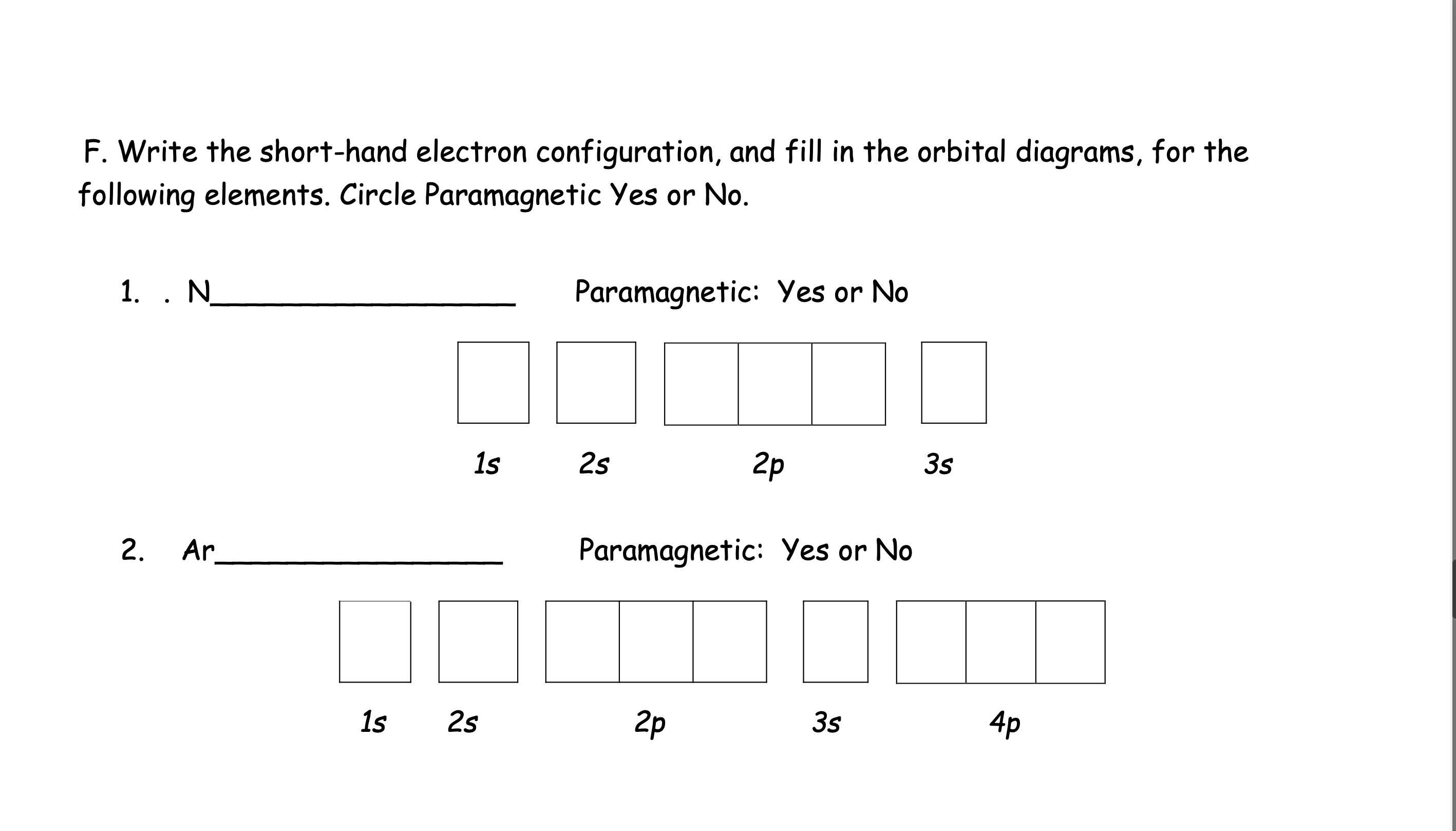 SOLVED: F. Write the short-hand electron configuration, and fill in the ...