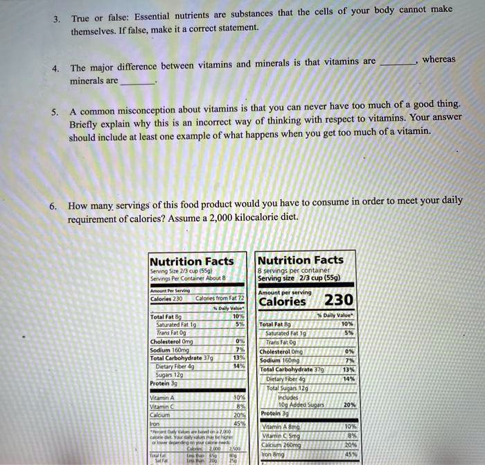 SOLVED Essential nutrients are substances that the cells in your body cannot make. The major