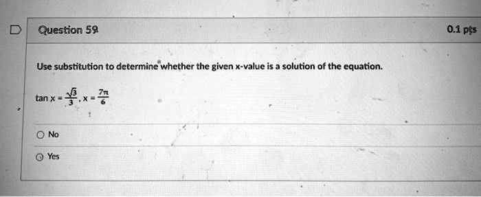 question 59 01ps use substitution t0 determine whether the given k value is a solution of the equation tan x 2 35639