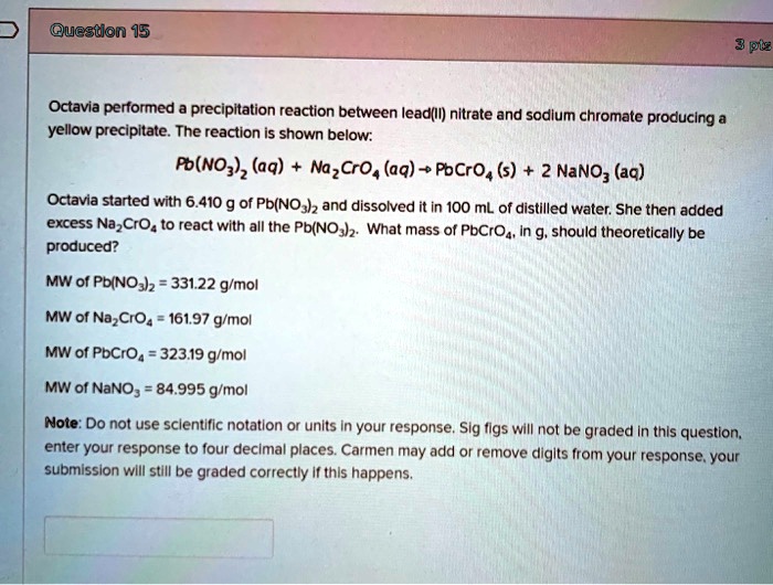 SOLVED Question 15 Octavia performed a precipitation reaction between
