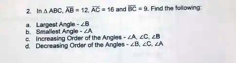 SOLVED: In triangle ABC, AB = 12, AC = 16, and BC. Find the following ...