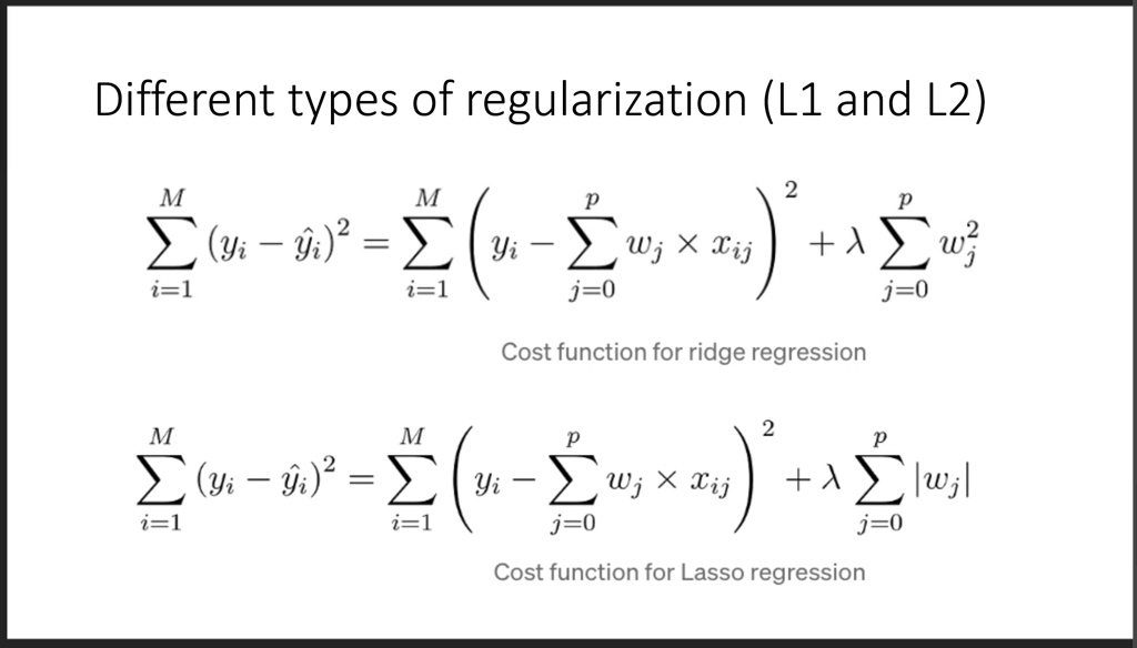 SOLVED: Different Types Of Regularization (L1 And L2) MSE: L(yi-y)2 = Σ ...