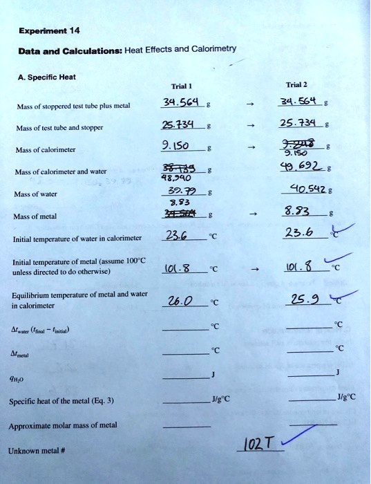 SOLVED Experiment 14 Data and Calculations Heat Effects and