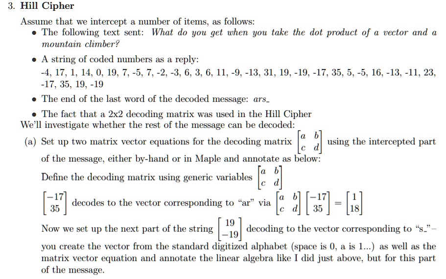 SOLVED: Hill Cipher Assume that we intercept a number of items, as ...