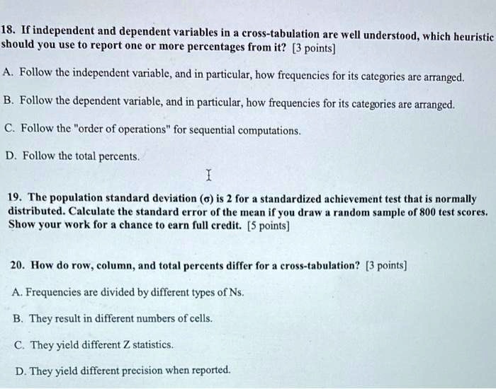 SOLVED 18. If independent and dependent variables in a cross