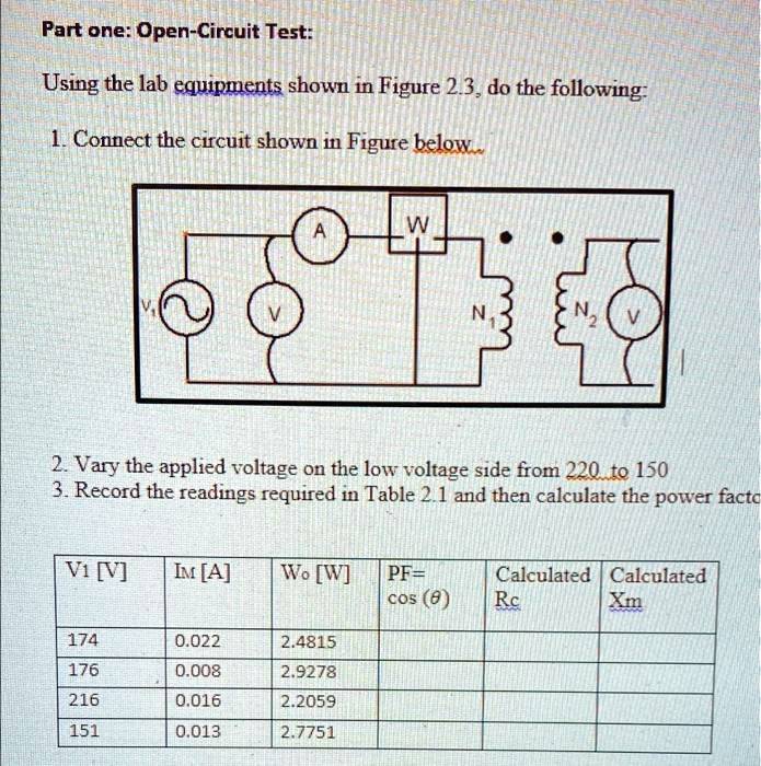 SOLVED: Part one: Open-Circuit Test: Using the lab equipment shown in ...