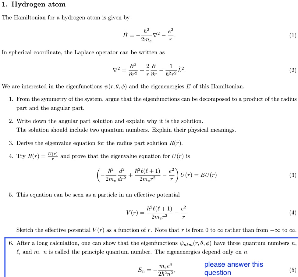 SOLVED: 1. Hydrogen atom The Hamiltonian for a hydrogen atom is given ...