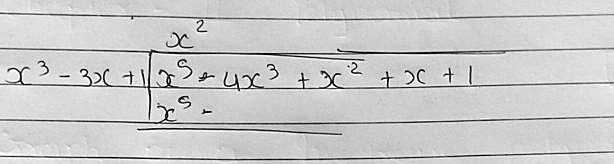 x³ - 3x + 1  x? - 4x³ + x² + x + 1