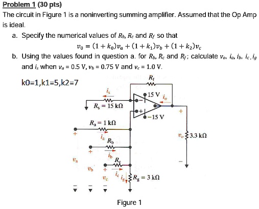 SOLVED: Problem (30 Pts): The Circuit In Figure Is A Non-inverting ...