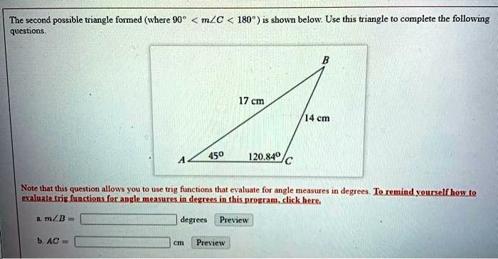 The second possible triangle formed (where 90°