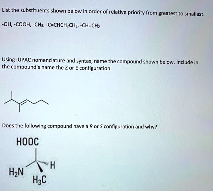 Relative Priority List the substituents shown below in order of relative...