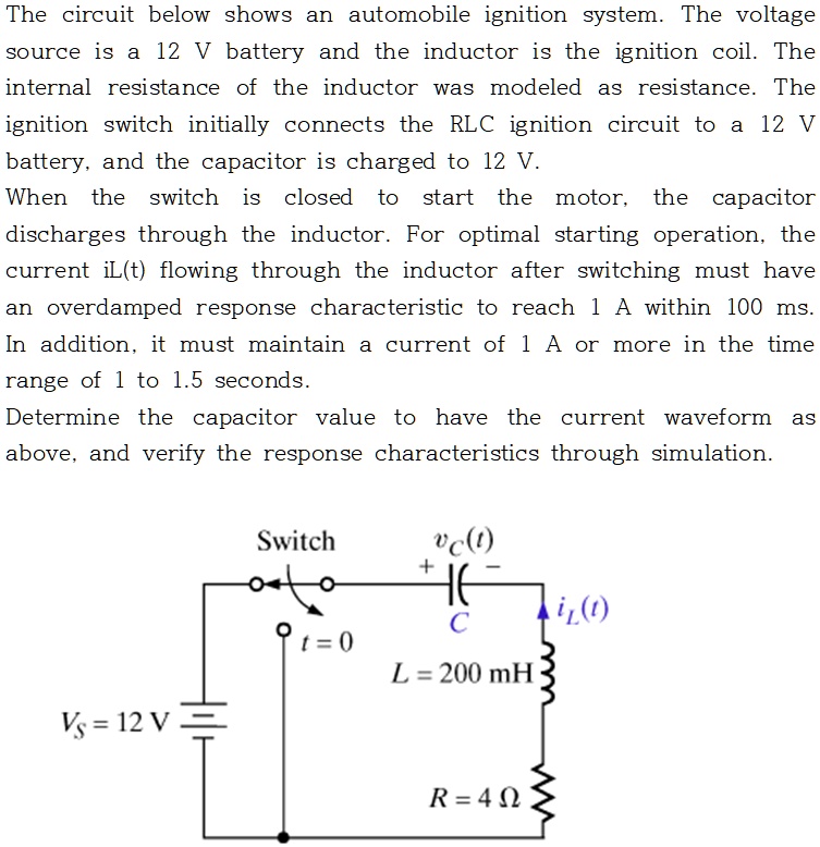 SOLVED The circuit below shows an automobile ignition system. The