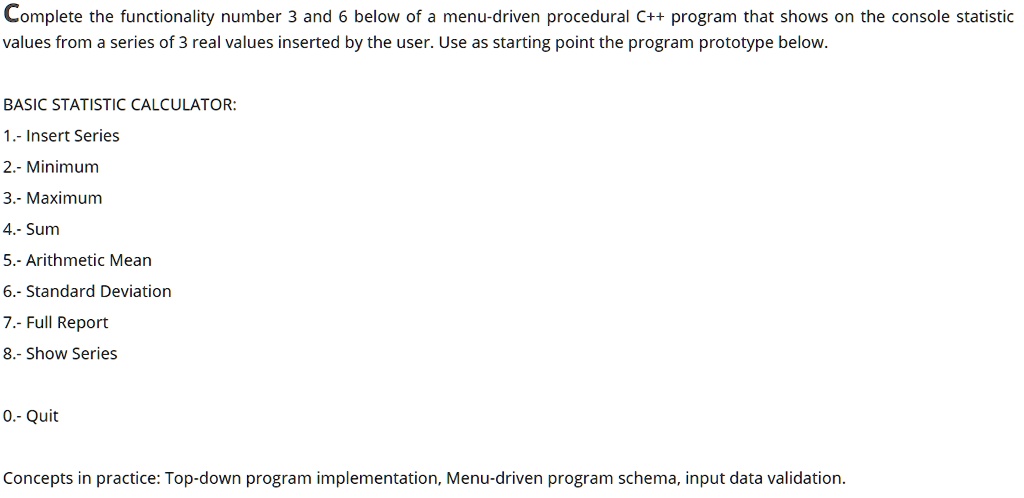 SOLVED: Complete the functionality of numbers 3 and 6 below in a menu ...