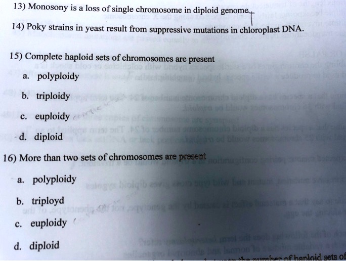 SOLVED 13) Monosony is a loss of single chromosome in diploid genome
