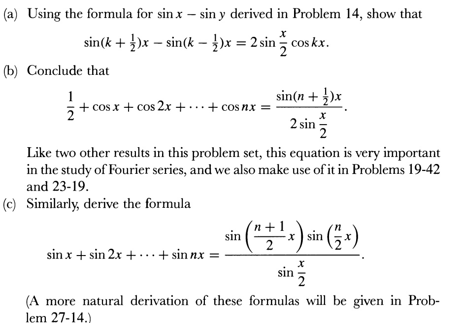 Solved A Using The Formula For Sin X Sin Y Derived In Problem 14 Show That Sin K X Sin K