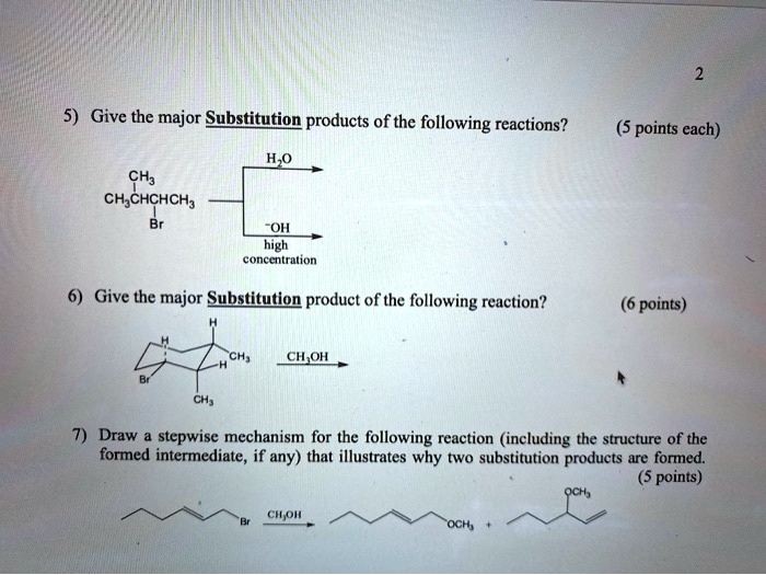 Give The Major Substitution Product Of The Following Reaction