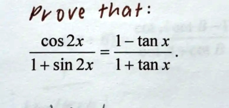 SOLVED Pv Ve That Cos 2x 1 Tan X 1 Sin 2x 1 Tan X if-a-1-tan-x-tan-x-1-then-a-transpose-inverse-of-a-is-iit