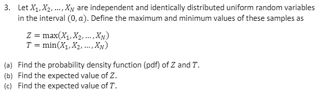 SOLVED: Let X1, X2, X3 be independent and identically distributed ...