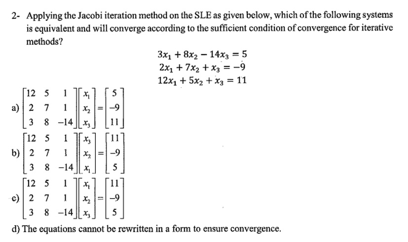 2 applying the jacobi iteration method on the sleas given below