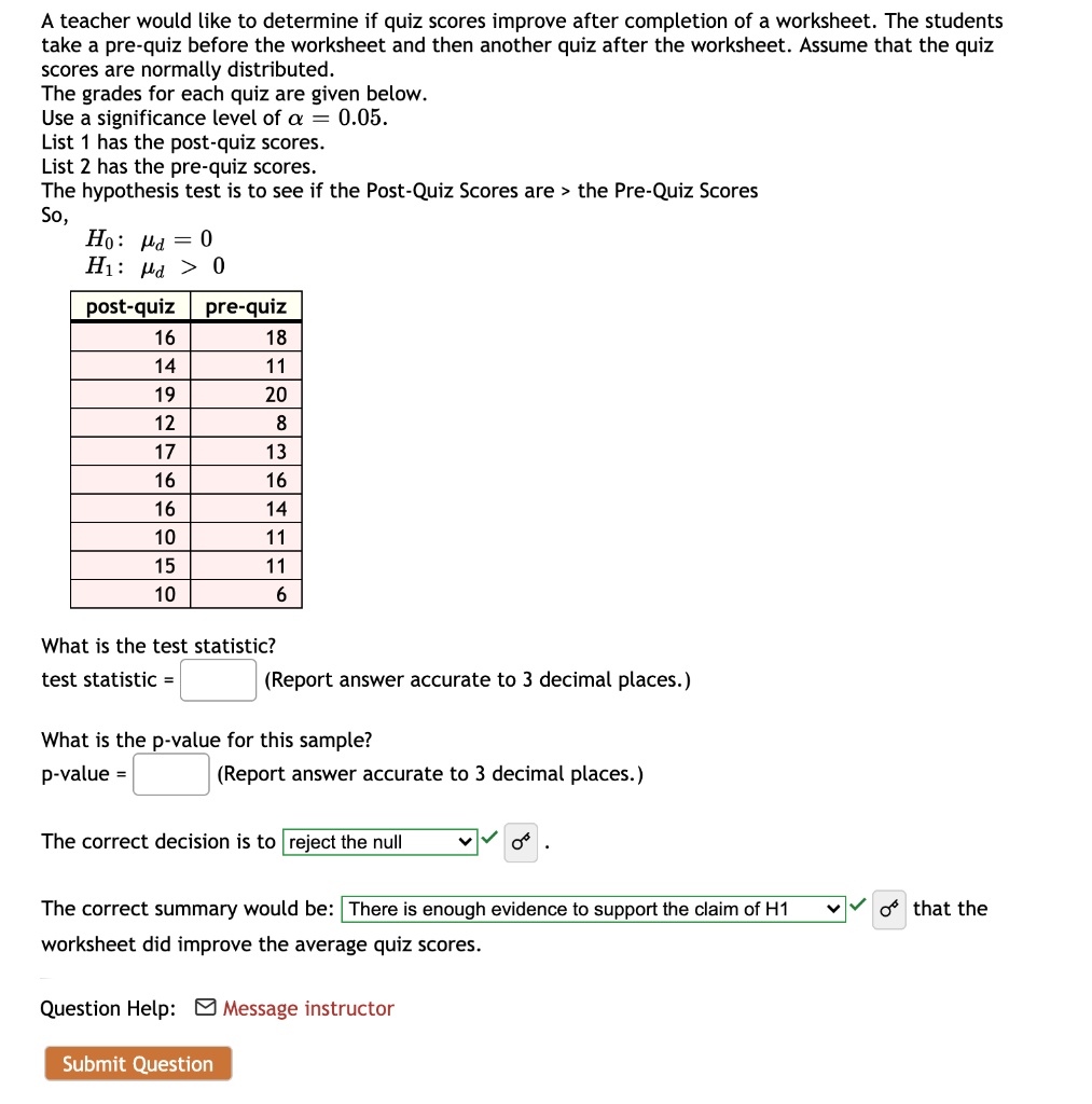 SOLVED: A teacher would like to determine if quiz scores improve after ...