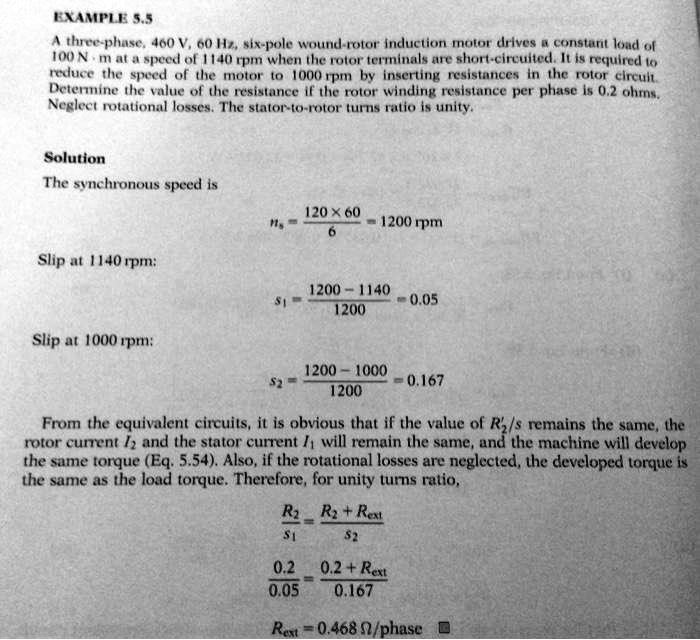 EXAMPLE 5.5 A three-phase, 460 V, 60 Hz, six-pole wound-rotor induction ...