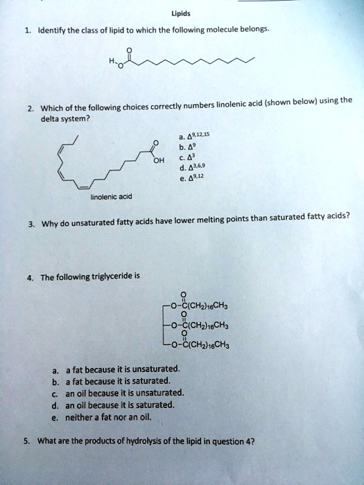SOLVED Lipids Identify the class of lipid t0 which the following