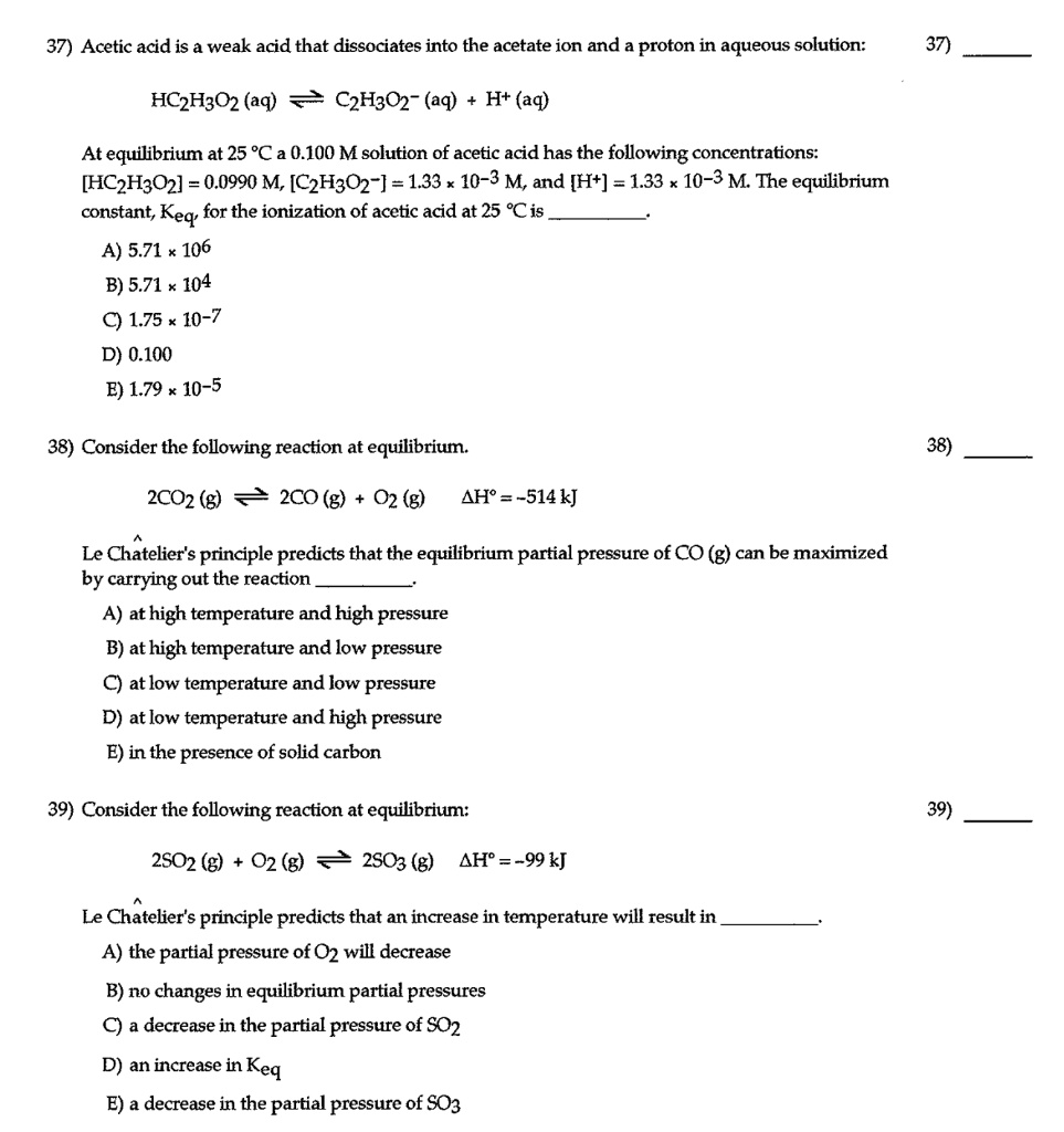 SOLVED: 37) Acetic acid is a weak acid that dissociates into the ...