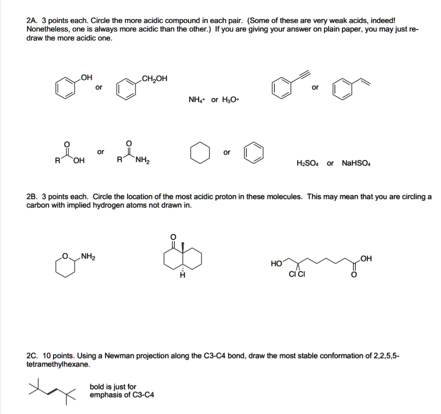 Solved 2a 3 Points Each Circle The More Acidic Compound In Each Pair Some Of These Are Very Weak Acids Indeedl Nonetheless One Is Always More Acidic Than The Other If You