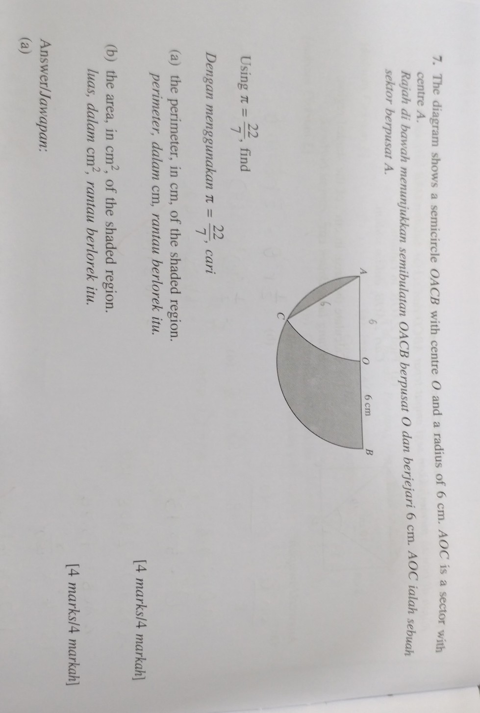 SOLVED: 7. The Diagram Shows A Semicircle O A C B With Centre O And A ...