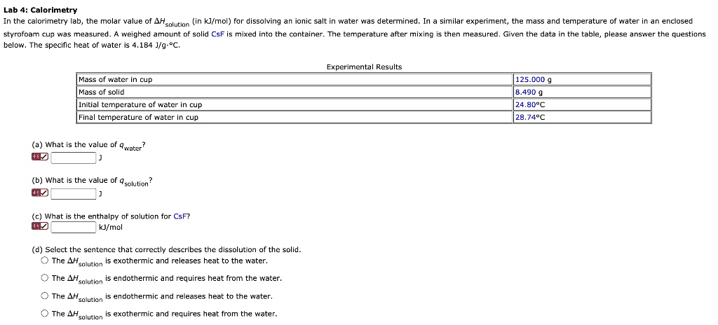 Lab 4: Calorimetry In the calorimetry lab, the molar value of Δ ...